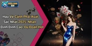 Hậu Vệ Cánh Phải Xuất Sắc Nhất 2025: Nhận Định Đỉnh Cao, Dự Đoán Hot